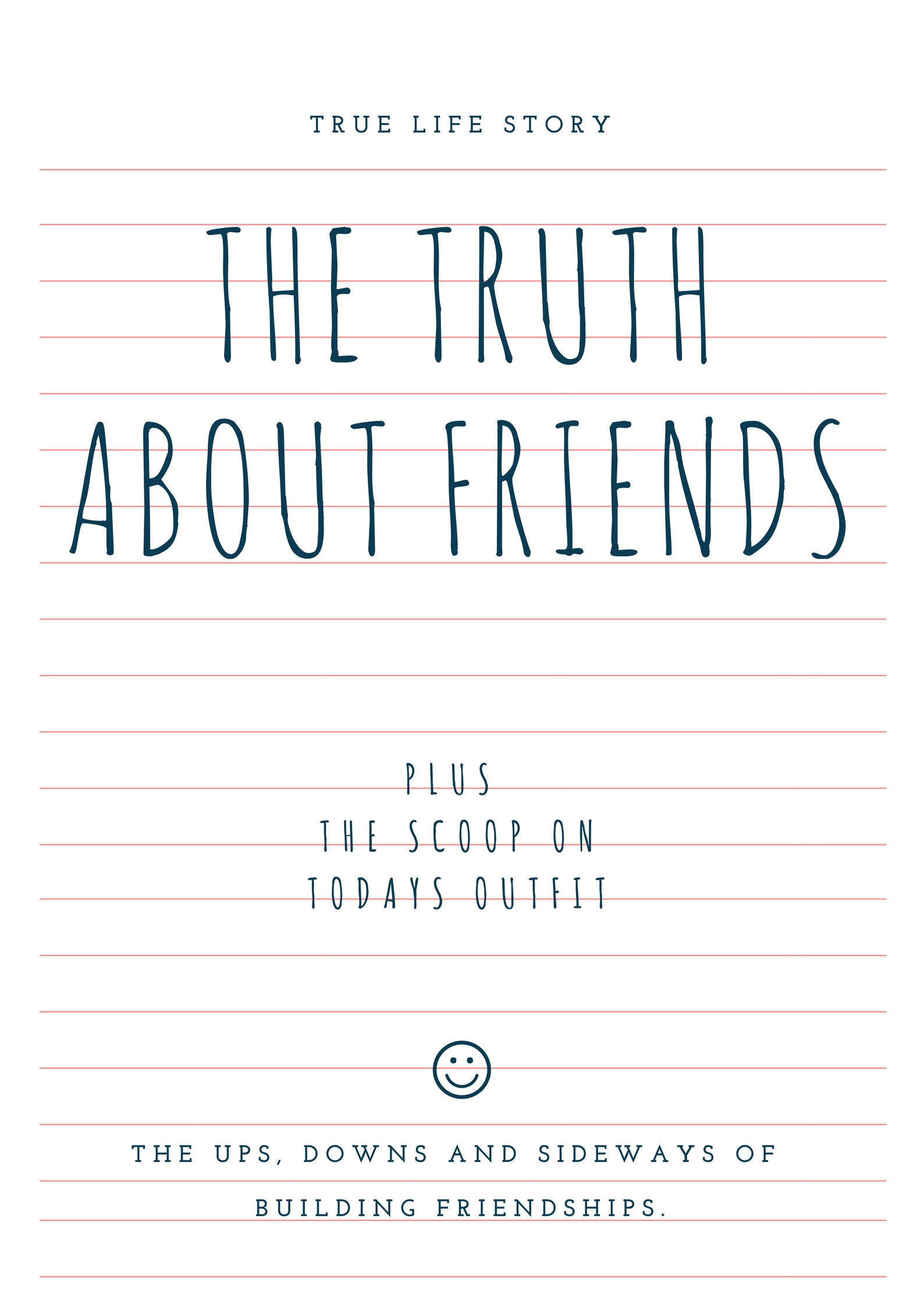 the truth about friends
